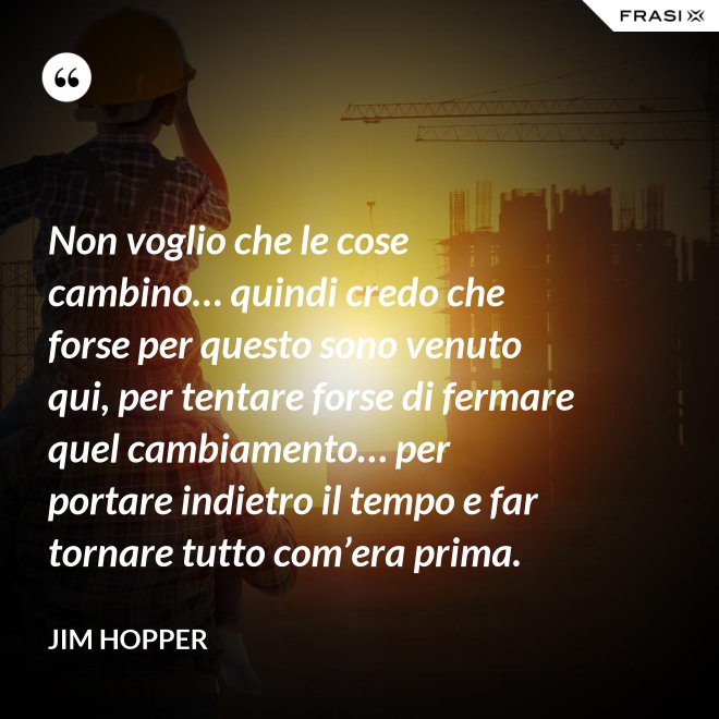 Ci Sono Cose Che Non Vogliamo Che Succedano