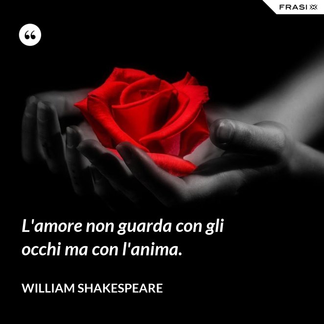 Shakespeare Le Frasi Piu Belle Ed Emozionanti Di Sempre