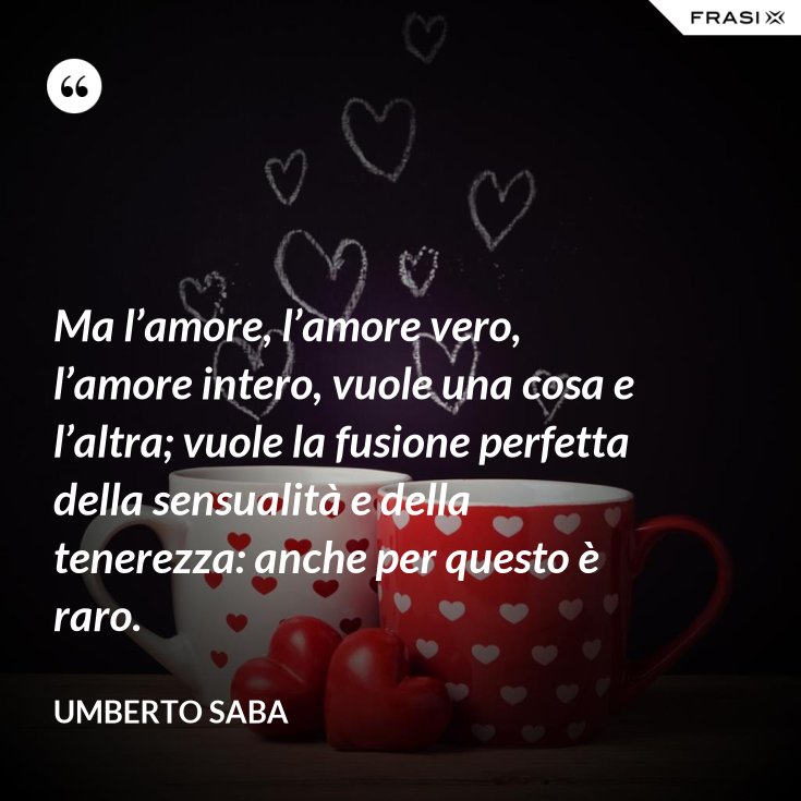 L Amore è Una Cosa Semplice Frasi