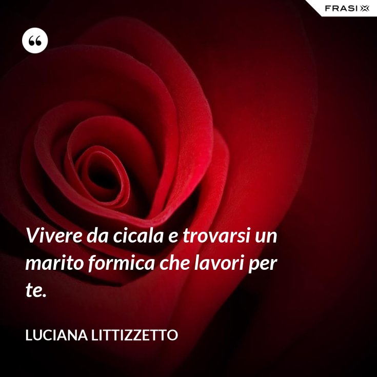 I Fidanzati Sono Come I Tram O Non Arrivano Mai O Ne Arrivano Tre Tutti Insieme E Alla Fine Non Sai A Chi Attaccarti