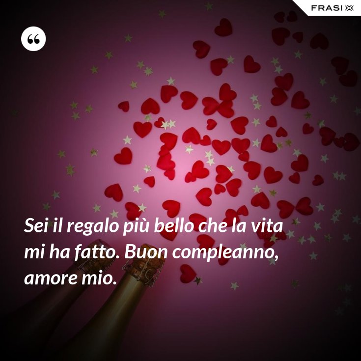 Il Regalo Piu Bello Della Mia Vita