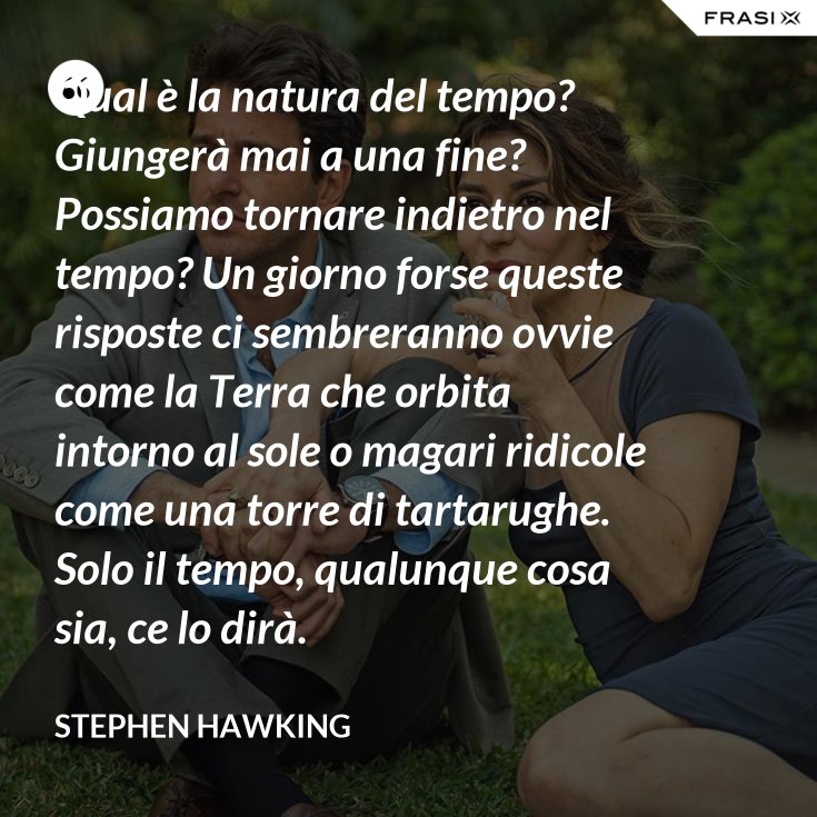 Perché Non Si Può Tornare Indietro Nel Tempo