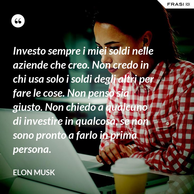 Lavora Come Se Non Avessi Bisogno Di Soldi