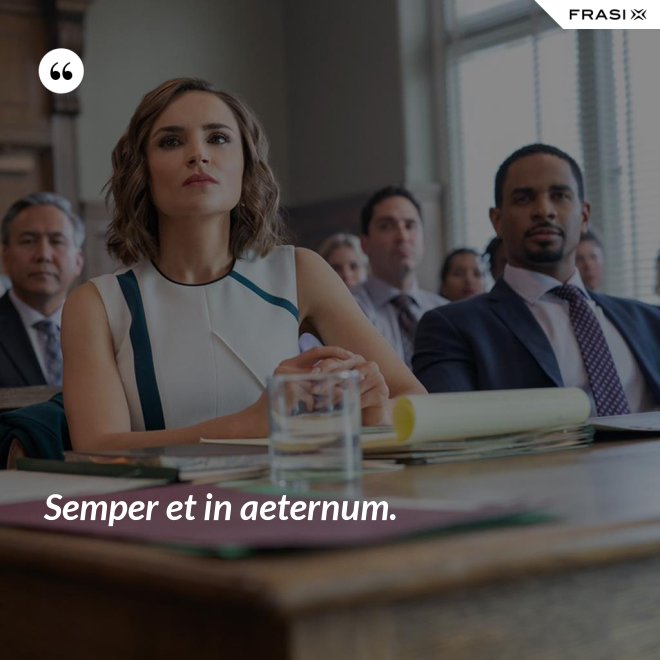 Semper et in aeternum. - Anonimo