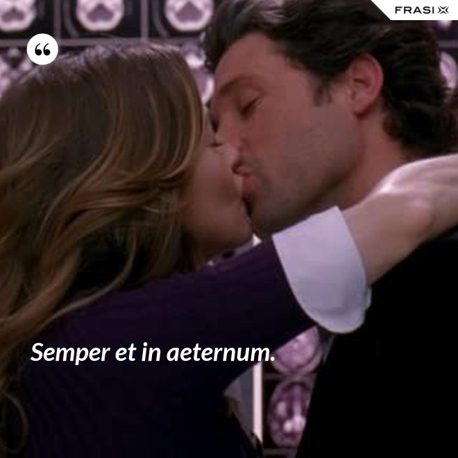 Semper et in aeternum. - Anonimo