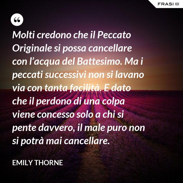 Si Dice Il Peccato Non Il Peccatore