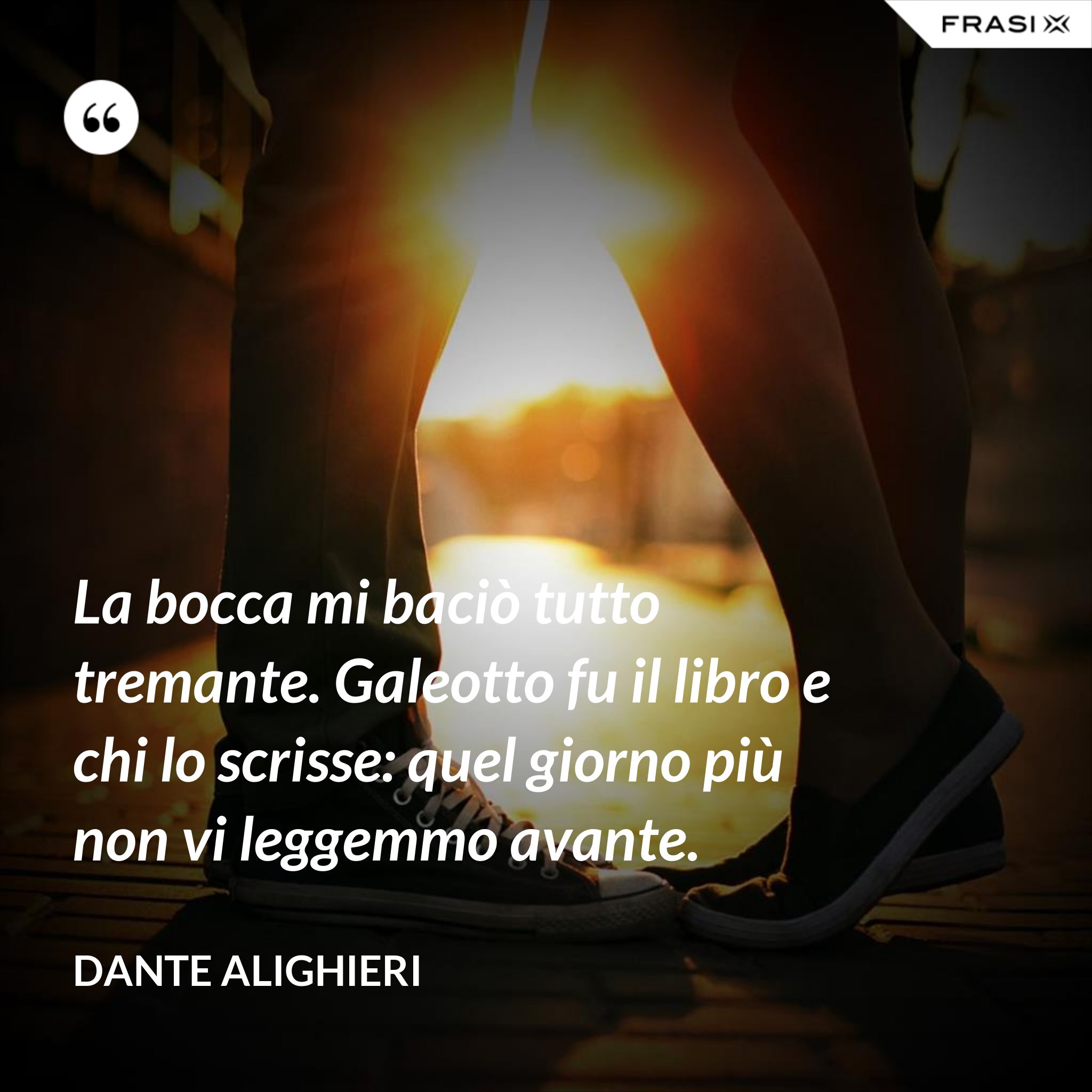 Quel Giorno Più Non Vi Leggemmo Avante