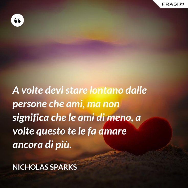 E Non So Come Stare Lontano Da Te