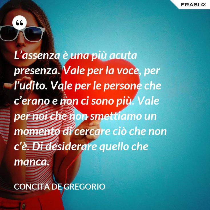 Frasi Persone Che Non Ci Sono Più
