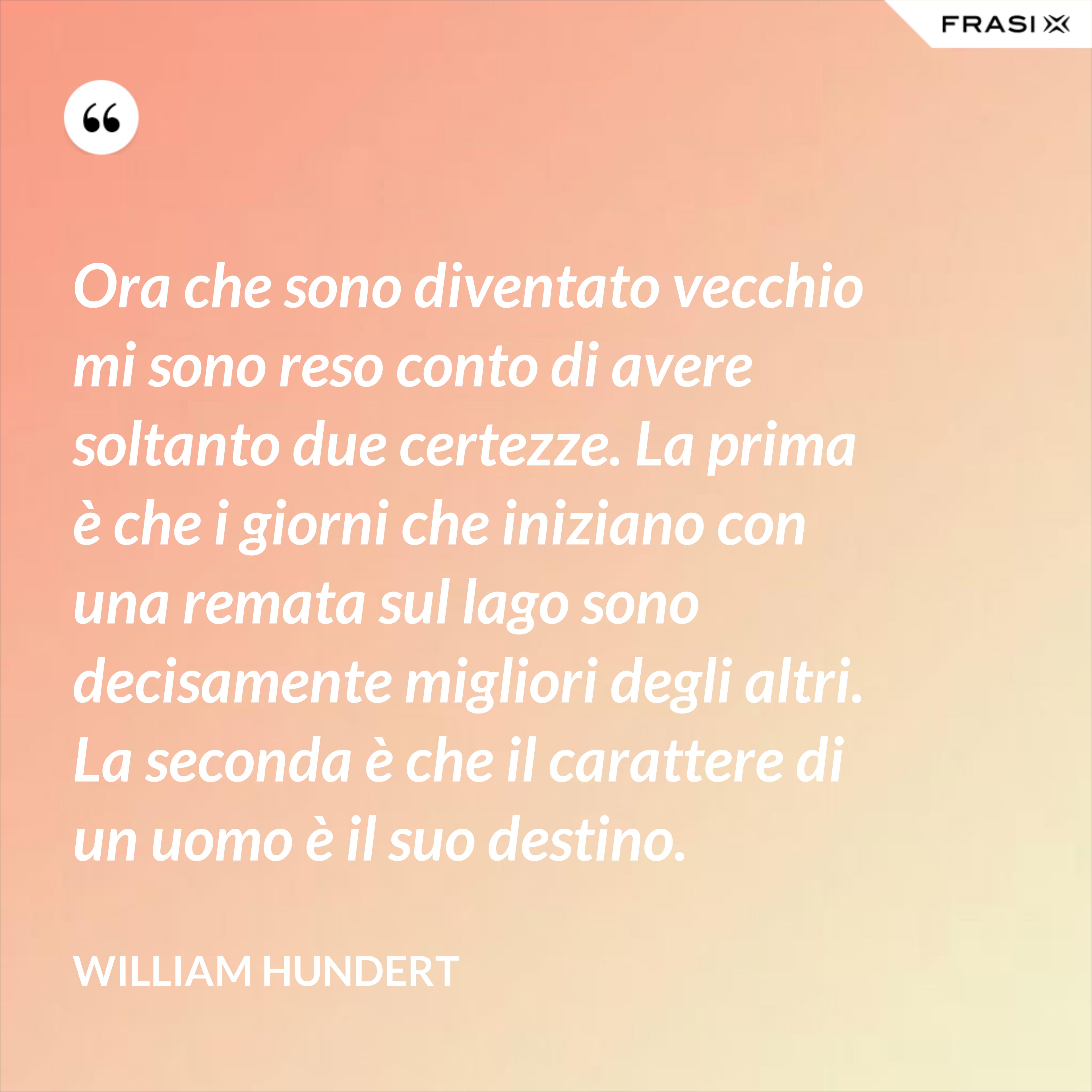 Il Carattere Dell Uomo è Il Suo Destino
