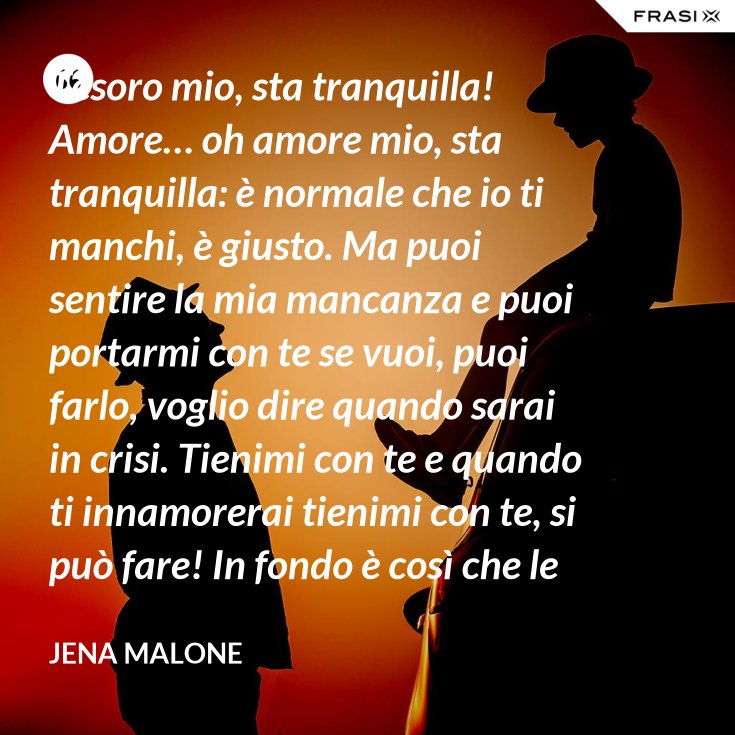 Tranquilla Amore Mio A Tifare Nero Blu