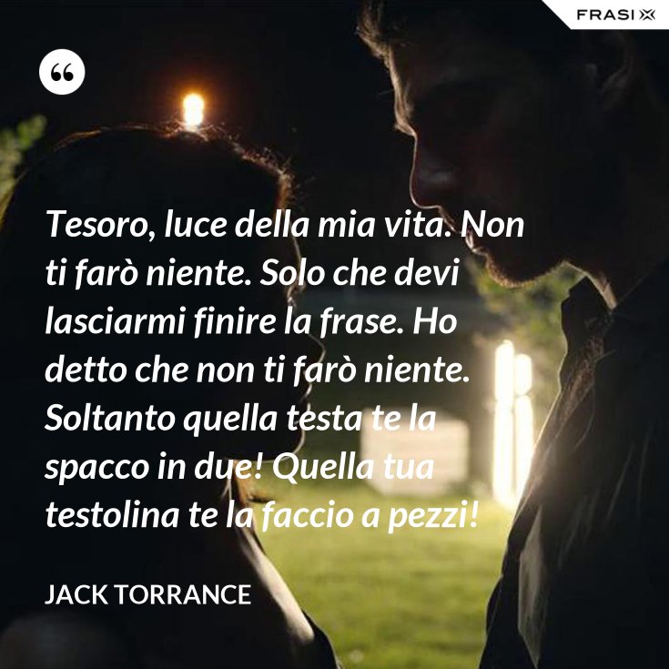 A Te Della Mia Vita Proprio Non Ti Frega Niente