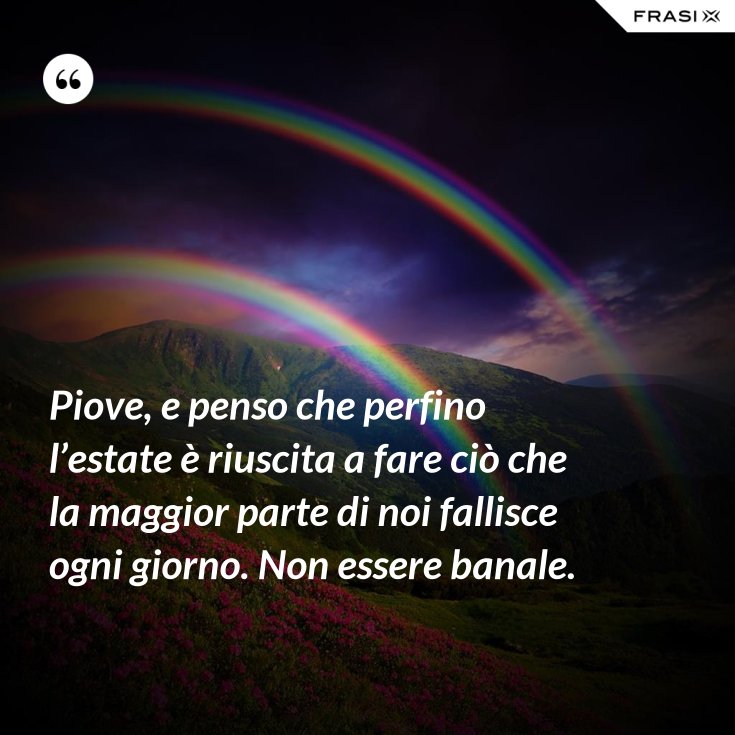 100+ Frasi e Aforismi sulla pioggia