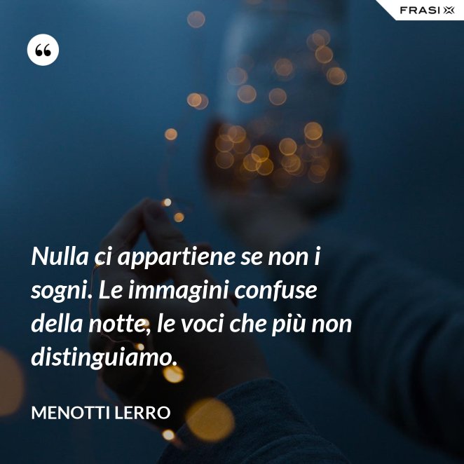 30 Frasi Per Dire Buonanotte E Sogni D Oro A Chi Ami E Agli Amici