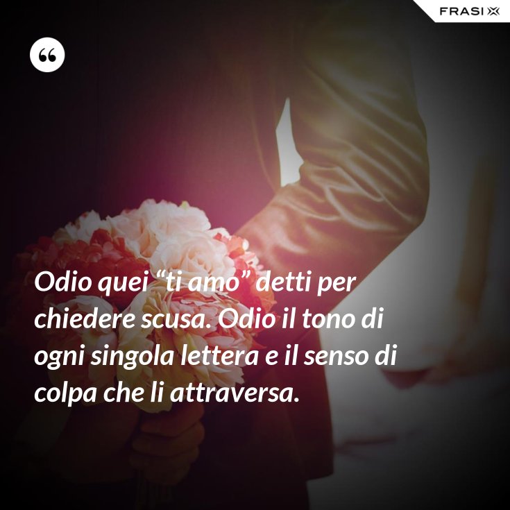 Frasi Per Chiedere Scusa A Un Figlio