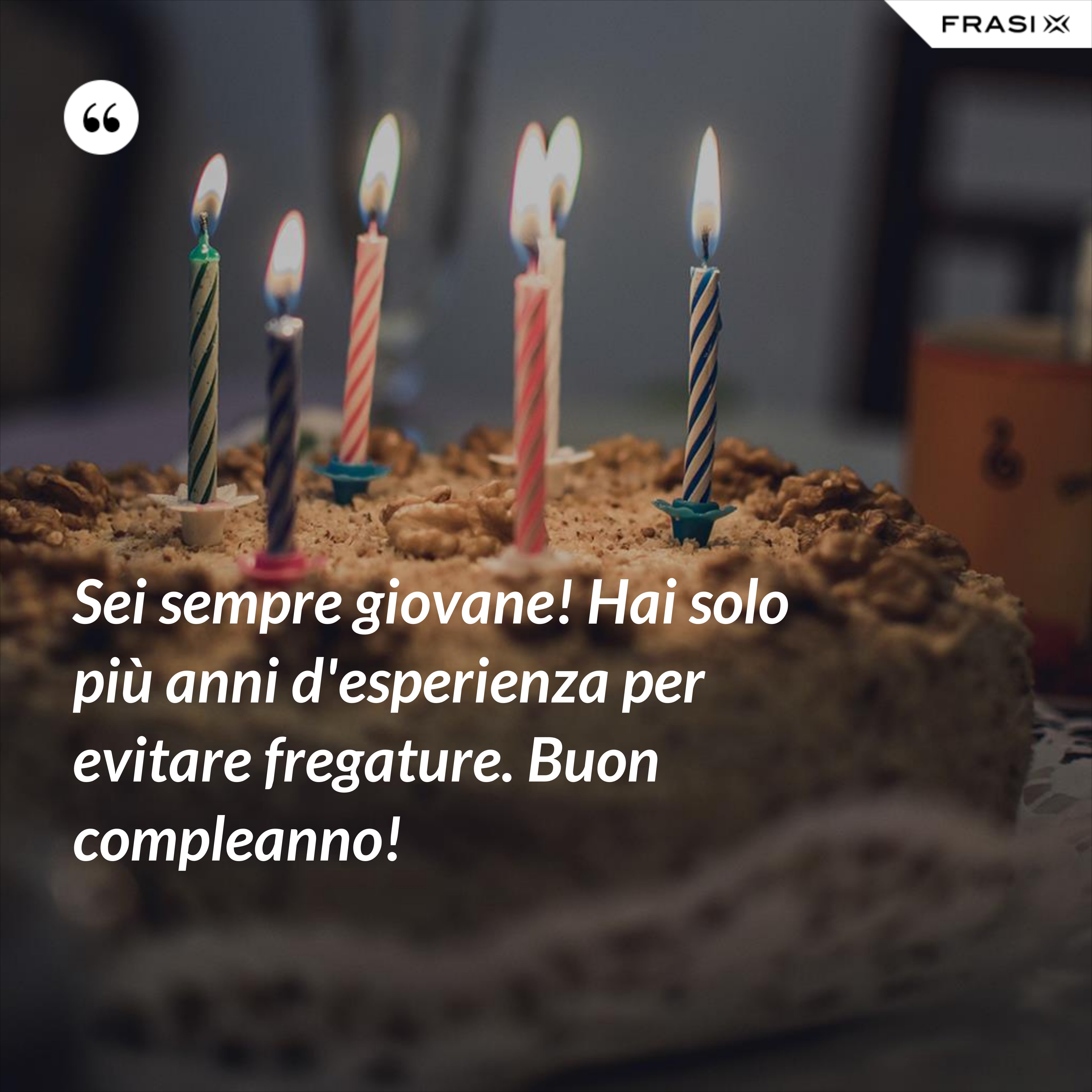 Auguri per i 60 anni: 75 frasi, immagini e video da condividere -  FrasiDaDedicare