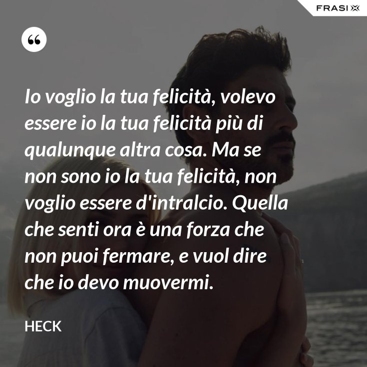 Se Voglio Una Cosa Me La Prendo Frasi