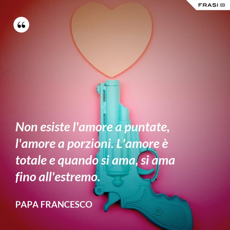 L Amore Che Non Si Dimostra Non Esiste