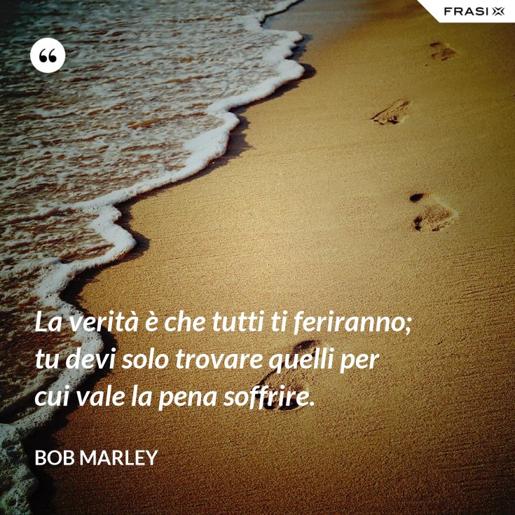 La Verità è Che Ti Fa Paura