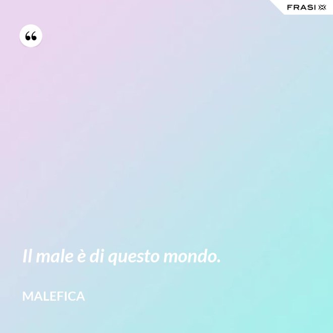 Il male è di questo mondo. - Malefica