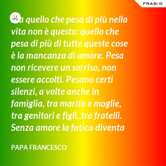 Papa Francesco 70 Frasi Citazioni E Messaggi Importanti