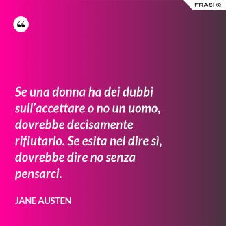 Aforismi E Frasi Di Jane Austen