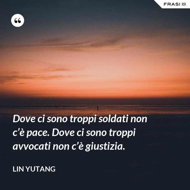 Le frasi sulla pace più belle, celebri e profonde da condividere