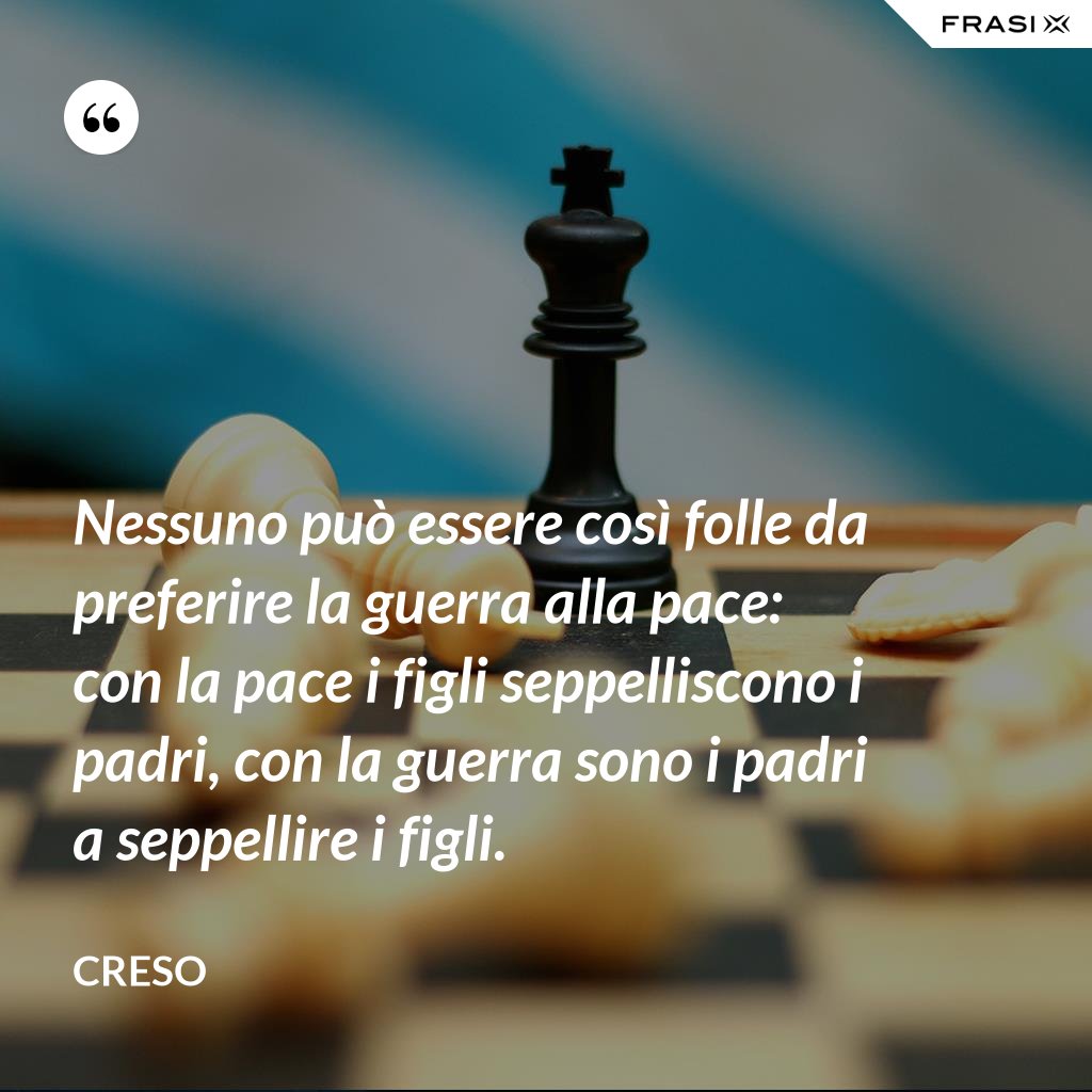 La Cerca Chi Vuole Riflettere In Pace Le frasi sulla pace più belle e celebri da condividere subito