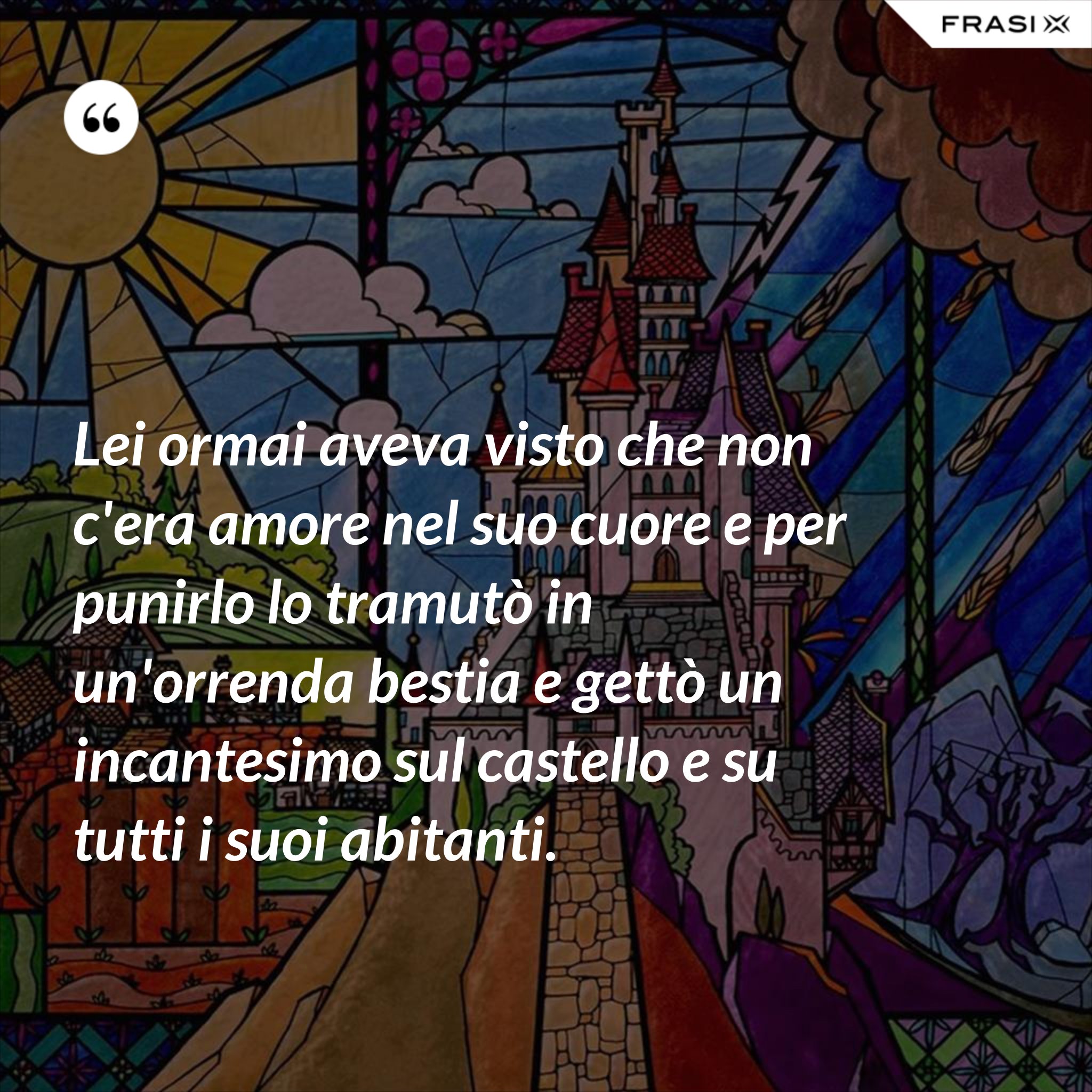 La Bella E La Bestia Film Frasi