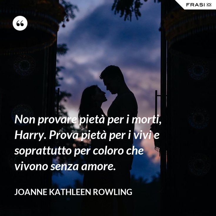 Non Provare Pieta Per I Morti Harry