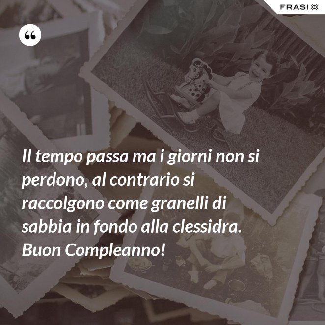 Frasi Compleanno 90 Anni Le Piu Belle Da Dedicare A Chi Si Ama