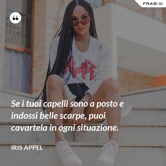 Le frasi sui capelli più belle e interessanti scritte da autori vari