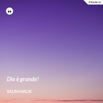 Dio è grande! - Salim Malik