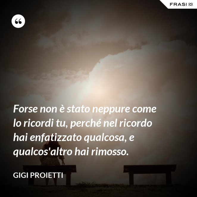 Gigi Proietti: le frasi più belle e indimenticabili per ...