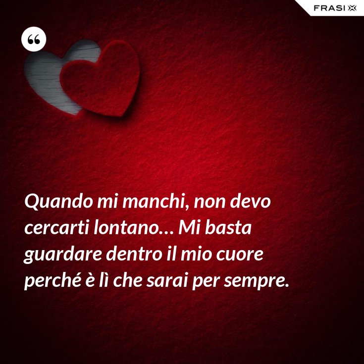 Le migliori Frasi scritte con il cuore