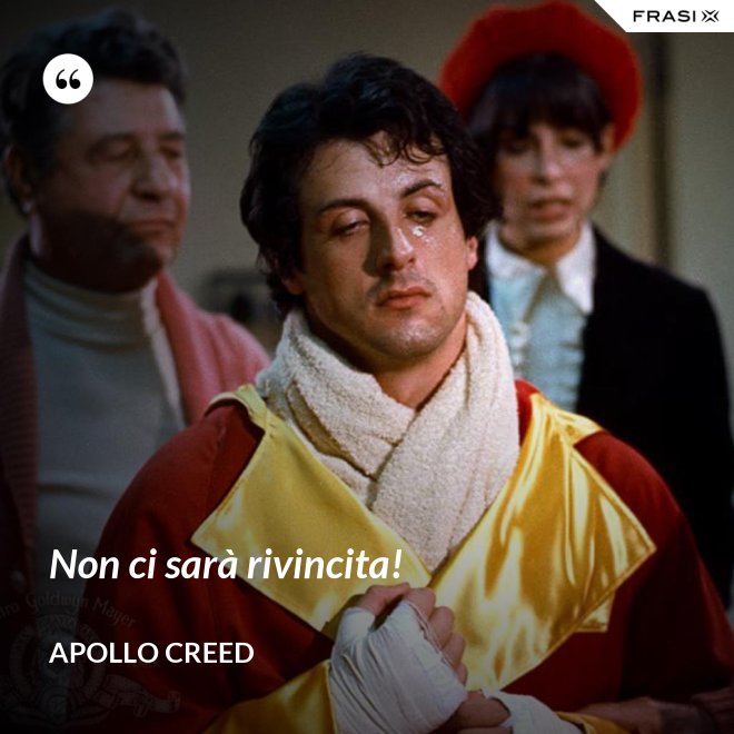 Non ci sarà rivincita! - Apollo Creed