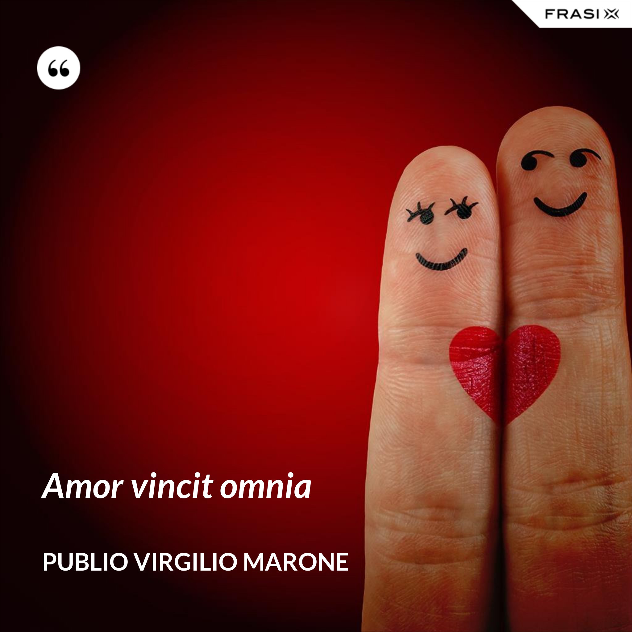 Amor Vincit Omnia Traduzione In Italiano