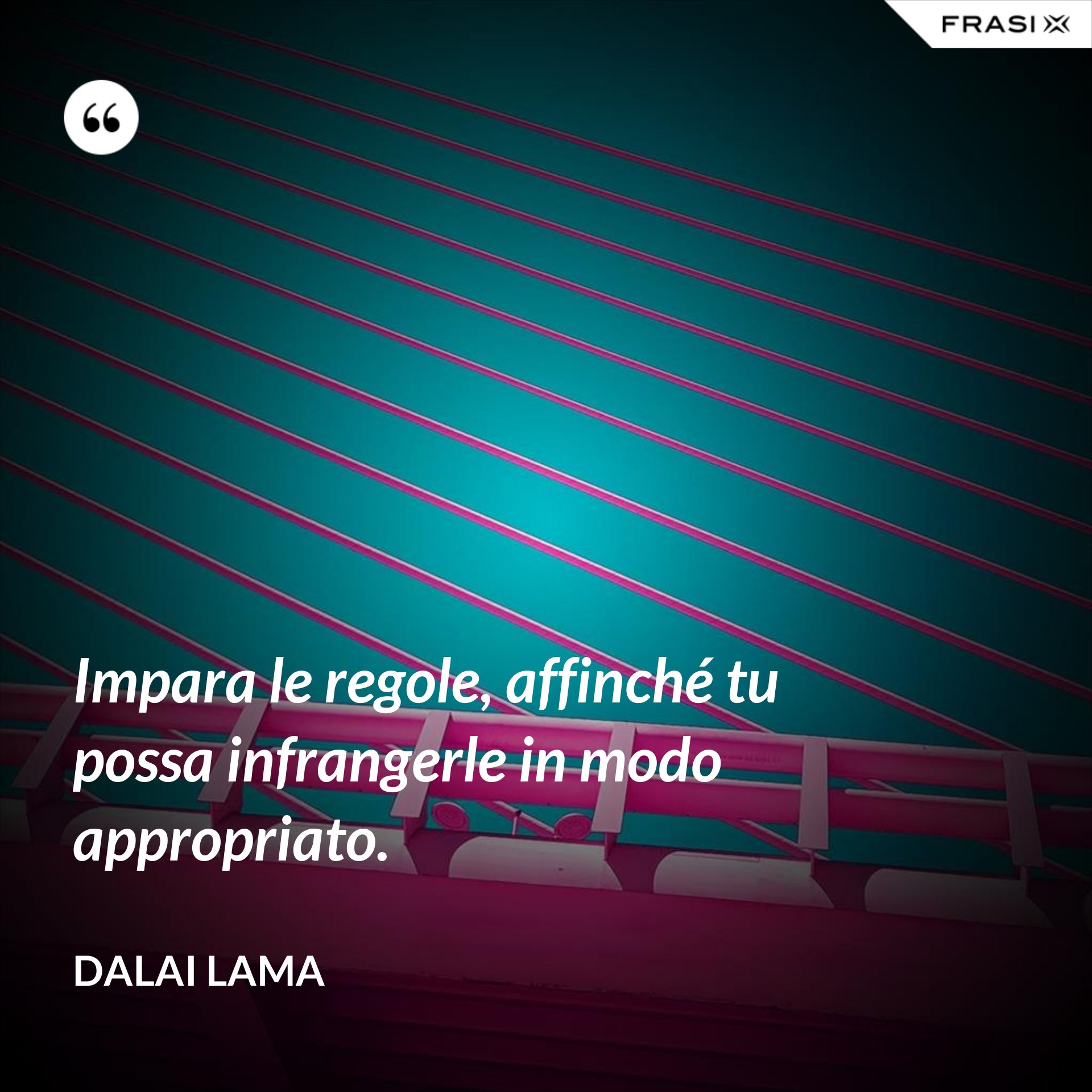 Le Regole Sono Fatte Per Essere Infrante