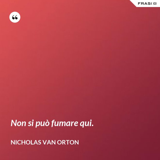 Non si può fumare qui. - Nicholas Van Orton