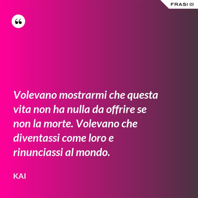Non è Questa La Vita Che Volevo