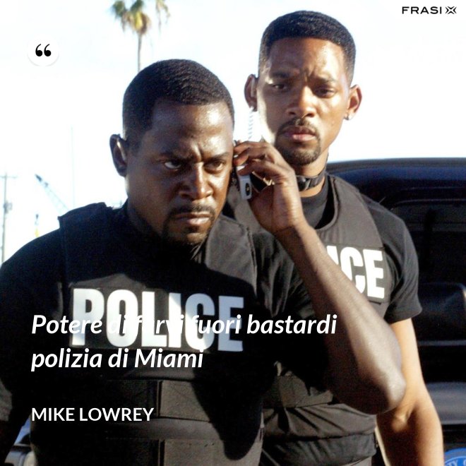 Potere di farvi fuori bastardi polizia di Miami - Mike Lowrey