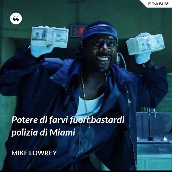 Potere di farvi fuori bastardi polizia di Miami - Mike Lowrey