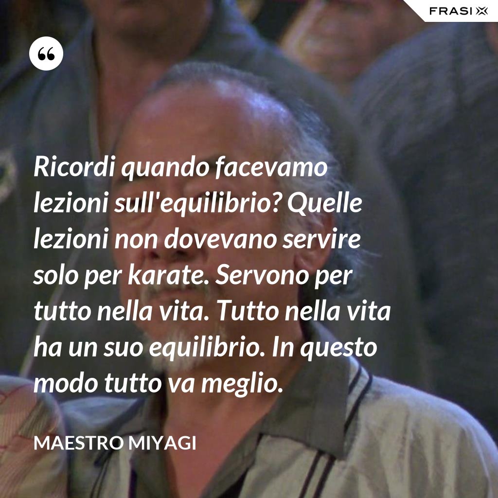 Karate Kid le frasi più importanti del film culto degli anni '80