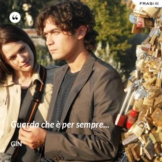 Guarda che è per sempre... - Gin