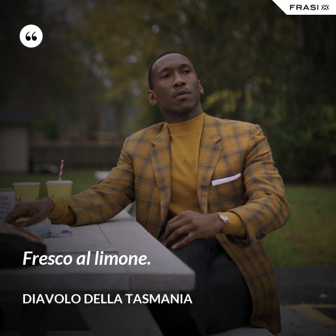 Fresco al limone. - Diavolo della Tasmania