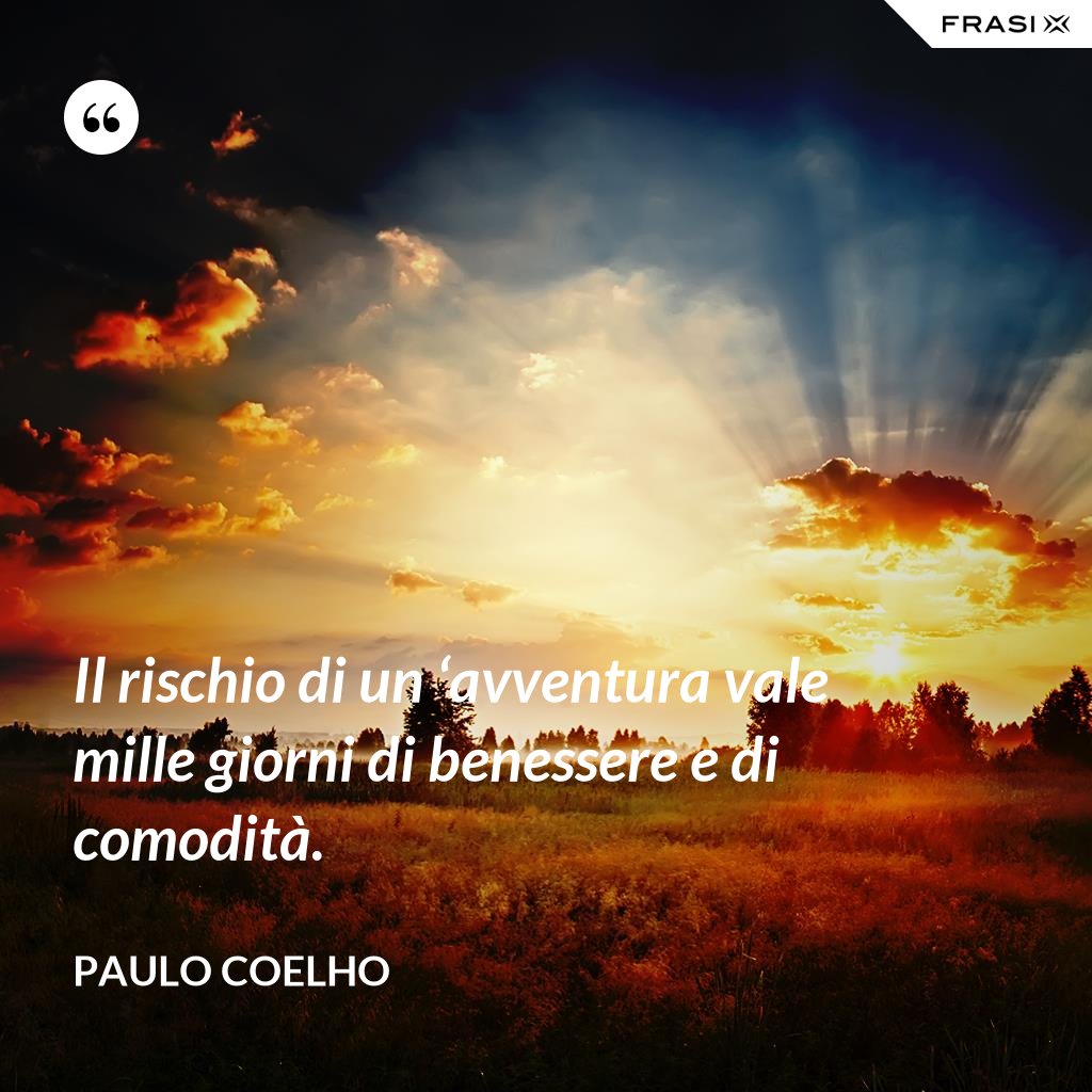 Frasi Sull Inizio Di Una Nuova Avventura