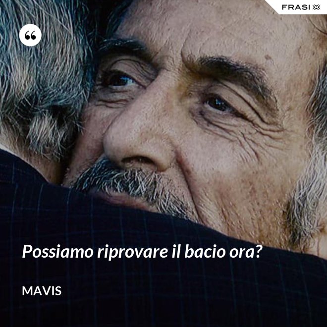 Possiamo riprovare il bacio ora? - Mavis