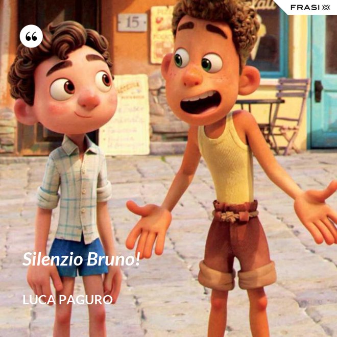 Silenzio Bruno! - Luca Paguro