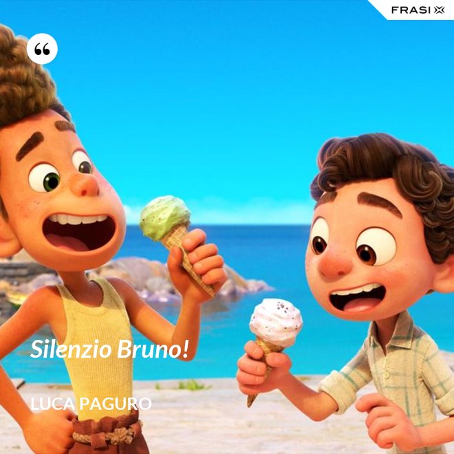 Silenzio Bruno! - Luca Paguro