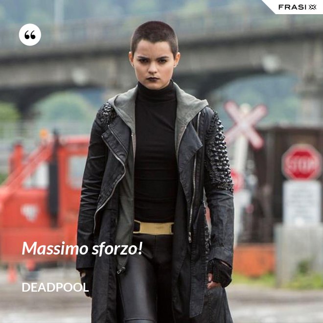 Massimo sforzo! - Deadpool